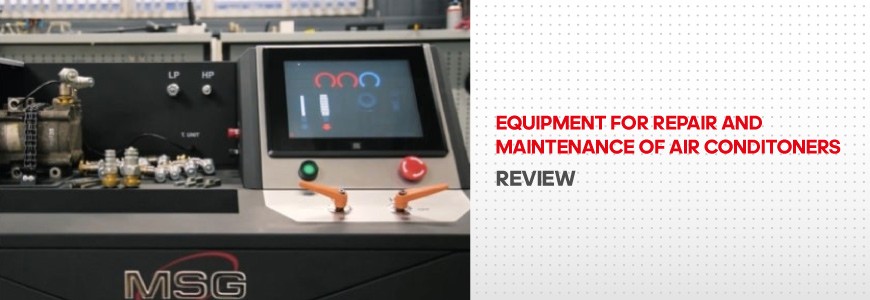 Equipment for repair and maintenance of air conditioners | MSG Equipment