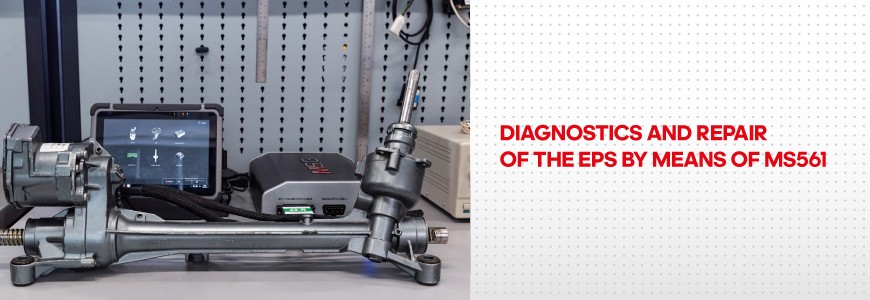 Diagnostics and repair of the EPS by means of MS561 | MSG Equipment