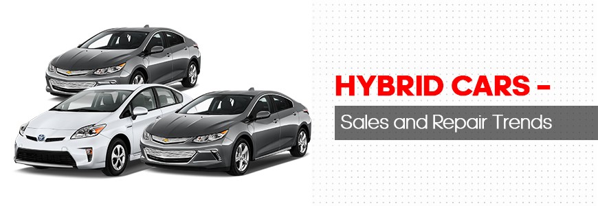 Hybrid Cars - Sales and Repair Trends