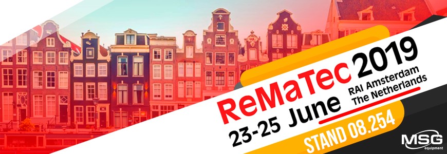 See you at ReMaTec Amsterdam 2019!