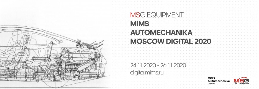 MSG Equipment at virtual exhibition MIMS Automechanika Moscow Digital 2020 on November 24-26.