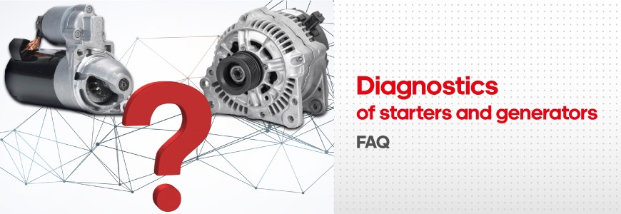 FAQ when buying the equipment for the diagnostics and repair of starters and alternators. 