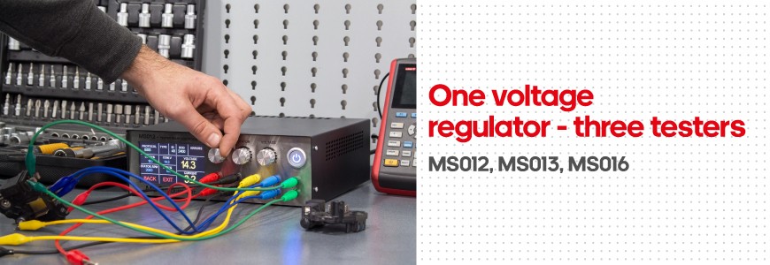 One voltage regulator - three testers MS012, MS013, MS016